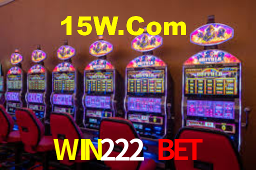 WIN222 BET,WIN222.Com